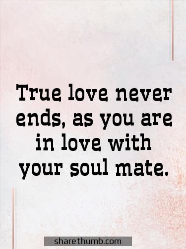 spiritual unconditional love soulmate quotes